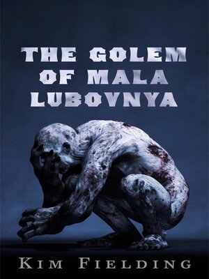 cover image of The Golem of Mala Lubovnya